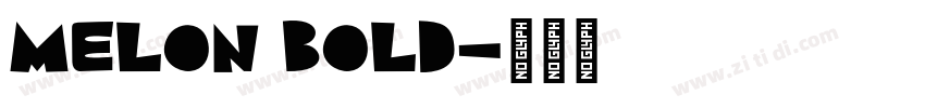 melon bold字体转换